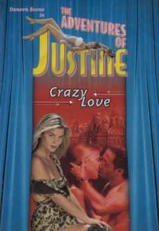 Justine: Crazy Love Tutkulu Çılgıncasına Sex Filmi